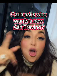 Carla Sparks Interest in a New Ashley Trevino
