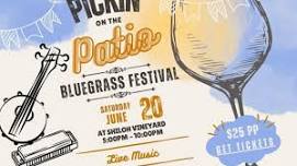 Pickin' on the Patio ~ Bluegrass Festival