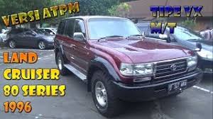 Learn more about the 1997 toyota land cruiser. Review Toyota Land Cruiser 80 Vx Mt Tahun 1996 Youtube