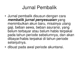 Maybe you would like to learn more about one of these? Jurnal Penutup Neraca Saldo Setelah Penutupan Dan Jurnal Pembalik Ppt Download