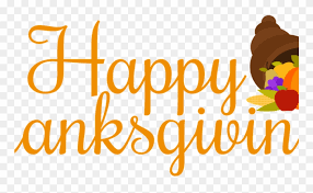 Thanksgiving is a festival which is celebrated at the end of the year. Download Happy Thanksgiving Clip Art Happy Thanksgiving Everyone Png Download 1496183 Pinclipart