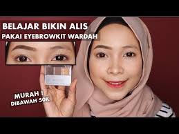 Tutorial Membuat Alis Untuk Pemula Pakai Eyebrow Kit Wardah Youtube