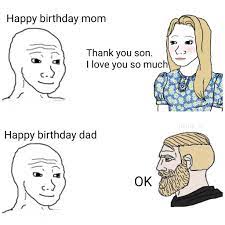 This Literally Happened Today My Dad Just Oked To My Birthday Wish R Memes
