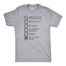 4.5 out of 5 stars 39. Dad Checklist Hardworking Shirt Funny T Shirt For Dads Etsy