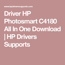 Driver Hp Photosmart C4180 All In One Download Hp Drivers Supports