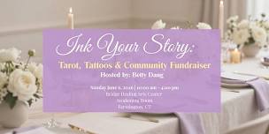 Ink Your Story: Tarot, Tattoos & Community Fundraiser
