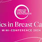 Topics in Breast Cancer Mini-Conference 2024