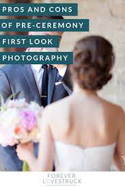The Pros And Cons Of Pre Ceremony First Look Photography Foreverlovestruck Com Wedding Planning Help Wedding First Look Wedding Photography Tips