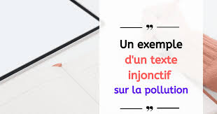 Un Exemple D Un Texte Injonctif Sur La Pollution