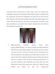 Alat musik tradisional papua atowo merupakan alat musik adat khas di sana. Alat Musik Tradisional Papua