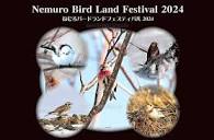 Nemuro Birdland Festival - Bird Watching Asia
