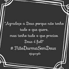 1,519 отметок «нравится», 8 комментариев — m_a_n_d_r_a_k_e (@eogui_031oficial) в instagram: Juliana Gurgel On Twitter Agradeco A Deus Porque Nao Tenho Tudo Que Quero Mas Tenho Tudo Que Preciso Deus Fiel Naodurmasemdeus Https T Co 77xt195kok
