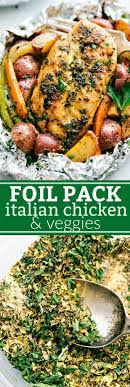 Foil Pack Italian Chicken And Veggies Chelsea S Messy Apron