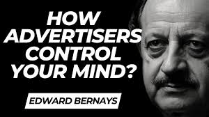 How Marketers Use Psychology to Target You (Edward Bernays' Legacy)