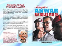 Maka lahirlah tun dr mahathir. Mengapa Anwar Tak Boleh Jadi Pm Malaysia Today