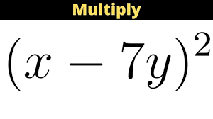 Multiply The Polynomial By Using The Special Case Products X 7y 2 In 2020 Polynomials Math Videos Multiplying