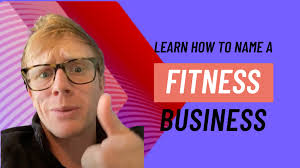 How to Name a Fitness Business (Step-By-Step Guide)
