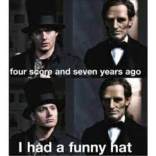 Lena Lena Ekgardt Supernatural Funny Supernatural Four Score And Seven Years Ago