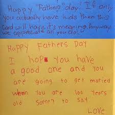 Today is the day where we say you are number 1 dad! My Nieces Made Me Fathers Day Cards Even Though I Don T Have Kids Message Received Pics