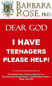 If you want your teenagers to be we have a good relationship in between his outbursts and he is quite open about some of the things bothering him. Amazon Com Dear God I Have Teenagers Please Help Ebook Rose Barbara Kindle Store