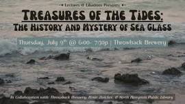 Lectures and Libations: Treasures of the Tides