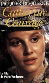 Catherine Courage (ebook), Jacques Duquesne