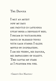 The Dancer Poem By Christy Ann Martine Poetry Poems Sayings Dancing Art Artist Inspiration Poems Poetry My Poetry