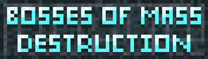 Same way that our superheroes fight against pasty underlings of the final bosses. Bosses Of Mass Destruction Mods Minecraft Curseforge