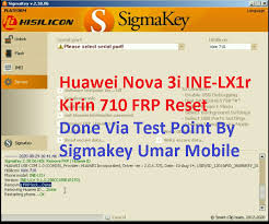 It may not display this or other websites correctly. Huawei Nova 3i Ine Lx1r Kirin 710 Frp Reset Done Via Test Point By Sigmakey Gsm Forum