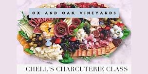 Chell's Charcuterie Class at Ox & Oak Vineyards