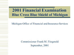 2001 Financial Examination Blue Cross Blue Shield Of