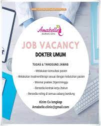 Dapatkan banyak lowongan kerja di www.infokerja.net klik disini. Lowongan Kerja Dokter Umum Klinik Kecantikan Amabelle Lowongan Kerja Bandung Lowongankerjabandung Com