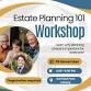Estate Planning 101 event in Santa Cruz, CA