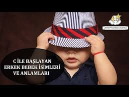 C Ile Baslayan Erkek Bebek Isimleri Ve Anlamlari Bebek Isimleri Youtube Bebek Isimleri Erkek Bebek Bebek