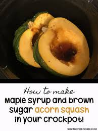 How To Make An Acorn Squash In Your Crockpot Acorn Squash Winter Squash Recipes Plant Based Diet Recipes