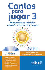 ¡todo aquello que una chica puede desear reunido en un montón de disfrutables juegos de chicas gratis!. Amazon Com Cantos Para Jugar 3 Songs To Play 3 Matematicas Iniciales A Traves De Cantos Y Juegos Para Ninos De 2 A 8 Anos Initial Mathematics Through Songs And Games