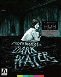 Dark Water (Arrow Video) UHD/Blu-ray Review - Rock! Shock! Pop! Forums -  Cult Movie DVD And Blu-ray Reviews, Comics Books, Music And More!