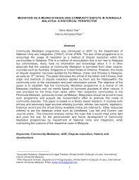 Information and translations of dispute in the most comprehensive dictionary definitions resource on the web. Pdf Mediation As A Means In Resolving Community Dispute In Peninsula Malaysia A Historical Perspective