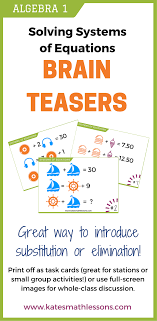 Check Out These Fun Brain Teasers For Algebra 1 Students A Great Visual Way To Introduce Students To The Substitu Systems Of Equations Brain Teasers Equations
