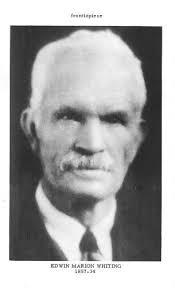 The story of Edwin Marion Whiting and Anna Maria Isaacson