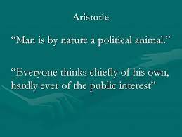 Man Is By Nature A Political Animal Ppt Download