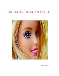 Billion Dollar Doll See more