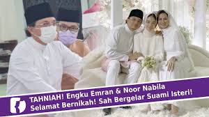 Alhamdulilahh.noor nabila sah menjadi isteri kepada engku emran.semoga bahagia till jannah! Tahniah Engku Emran Noor Nabila Selamat Bernikah Sah Bergelar Suami Isteri Youtube