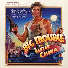Big Trouble in Little China (Original Motion Picture Soundtrack) - Album by  John Carpenter | Spotify