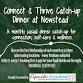 Connect & Thrive Catch-up Dinner at Newstead event image