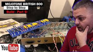MOJOTONE British 800 Amp Kit How to Build Series: Part 5