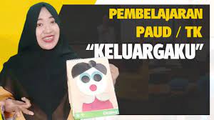 Senam sehat gembira dan melanjutkan materi tema : Cara Mengajar Anak Paud Tk Sub Tema Keluargaku Youtube