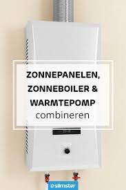 Zonnepanelen Zonneboiler Warmtepomp Combineren Zonnepanelen Hernieuwbare Energie Duurzame Energie