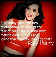 Katy Perry Katy Perry Quotes Katy Perry Dont Lose Yourself
