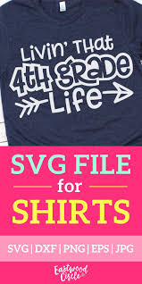 Livin That 4th Grade Life Svg Livin That Fourth Grade Life Etsy Svg School Bundles Svg Kids